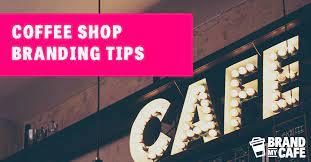 برندسازی در کافی شاپ